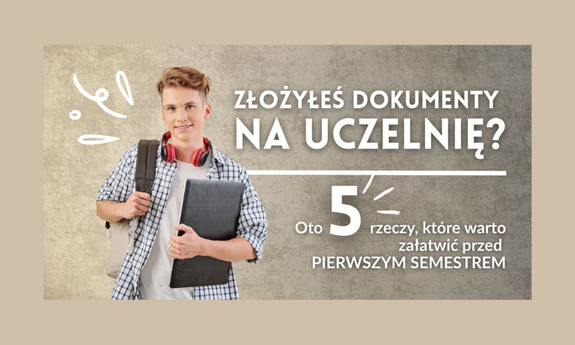 Zostałeś przyjęty na studia? Sprawdź 5 kwestii do ogarnięcia przed rozpoczęciem semestru