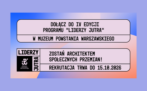 Start rekrutacji do IV edycji programu „Liderzy Jutra”
