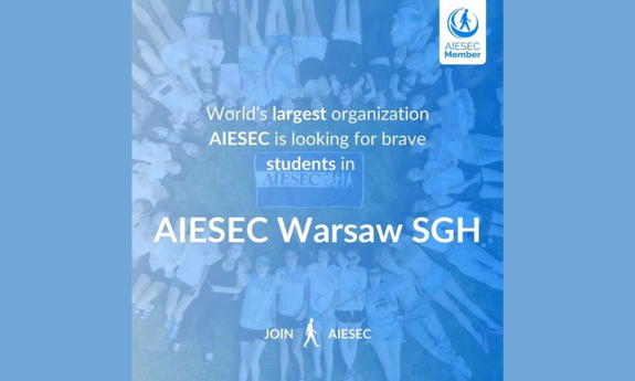 Rekrutacja do AIESEC Warszawa SGH tylko do 13.10!