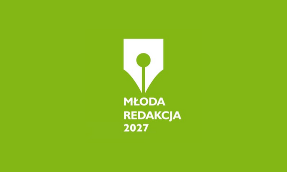 Młoda Redakcja 2027.  Nabór do 15 edycji programu stażowego.