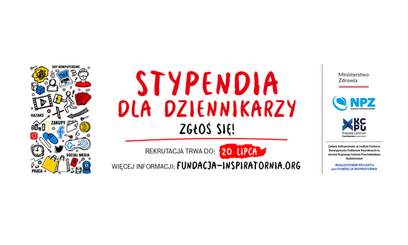9. EDYCJA  PROGRAMU STYPENDIALNEGO DLA MŁODYCH DZIENNIKARZY!