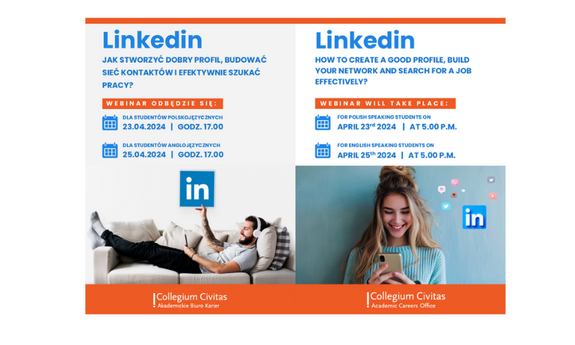 „LinkedIn - jak stworzyć dobry profil, budować sieć kontaktów i efektywnie szukać pracy?”/"LinkedIn - how to create a good profile, build a network of contacts and effectively look for a job?"