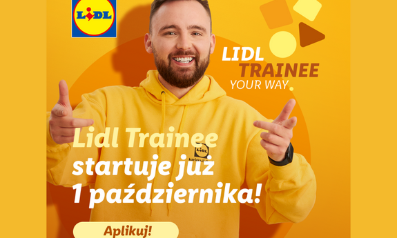 Aplikuj do programu Lidl Trainee i dołącz do #teamlidl! 