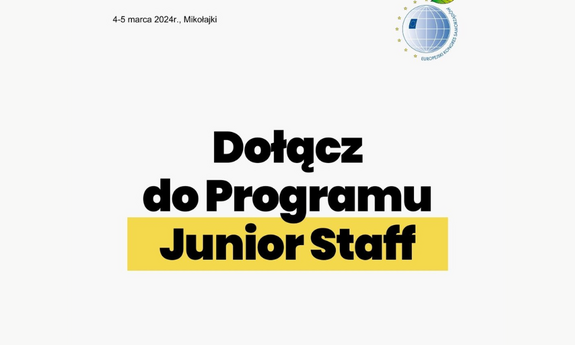 Dołącz do programu Junior Staff ! Aplikuj do 11.02.2024 r.