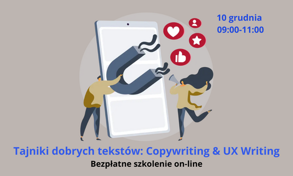 Tajniki dobrych tekstów: Copywriting & UX Writing.  Bezpłatne on-line szkolenie od Polskiej Fundacji Przedsiębiorczości.