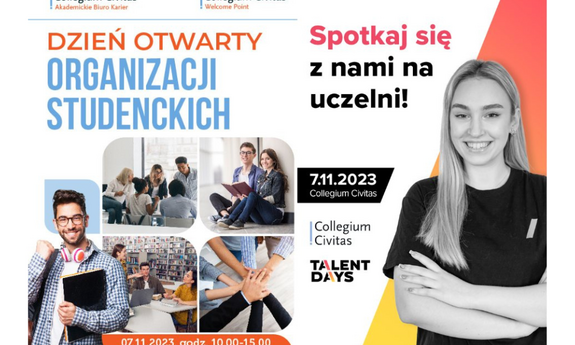 07.11.2023 | Dni Otwarte Organizacji Studenckich & Strefa Kariery Talent Days & Strefa Foto