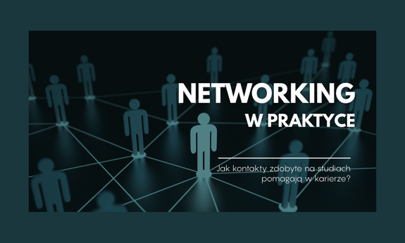 Networking akademicki – jak kontakty ze studiów wspierają rozwój kariery zawodowej?