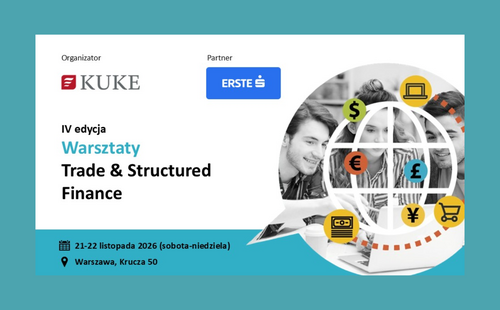 Kolejna edycja Warsztatów Trade & Structured Finance