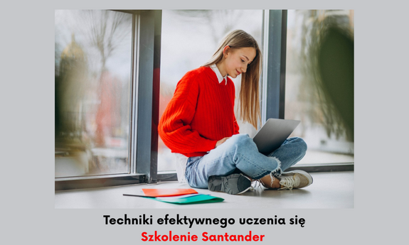 Szkolenie Santander | Techniki efektywnego uczenia się