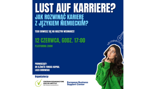 Webinar "Lust auf Kariere?" / "Jak rozwinąć karierę z językiem niemieckim?"