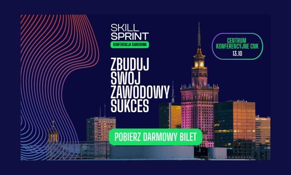 Zbuduj przewagę na rynku pracy w jeden dzień. Wpadnij na Skill Sprint!