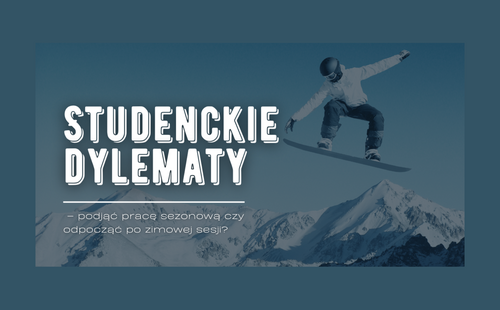 Odpoczynek, praca, a może jedno i drugie? Jak mądrze wykorzystać czas po zimowej sesji