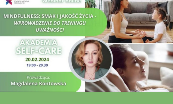 20.02.2024 | MINDFULNESS - Trening Uważności i Medytacji Każdego Dnia