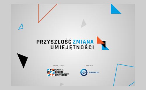 Ogólnopolski bezpłatny program rozwojowy „Przyszłość. Zmiana. Umiejętności.”