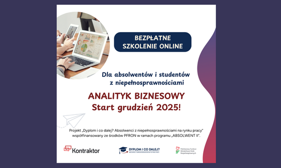 Absolwencie! Zdobądź pracę dzięki stażom i szkoleniom zawodowym! BEZPŁATNE SZKOLENIE ONLINE: 