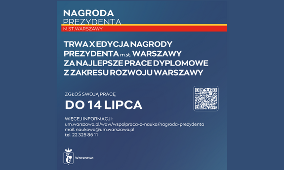 Trwa nabór do 10. edycji Nagrody Prezydenta m.st. Warszawy za prace dyplomowe